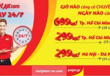 Bay 24/7 cùng Vietjet Air với giá vé cực rẻ