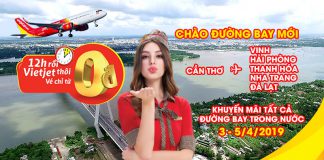 Mừng đường bay mới từ Cần Thơ Vietjet mở bán vé khuyến mãi 0 đồng